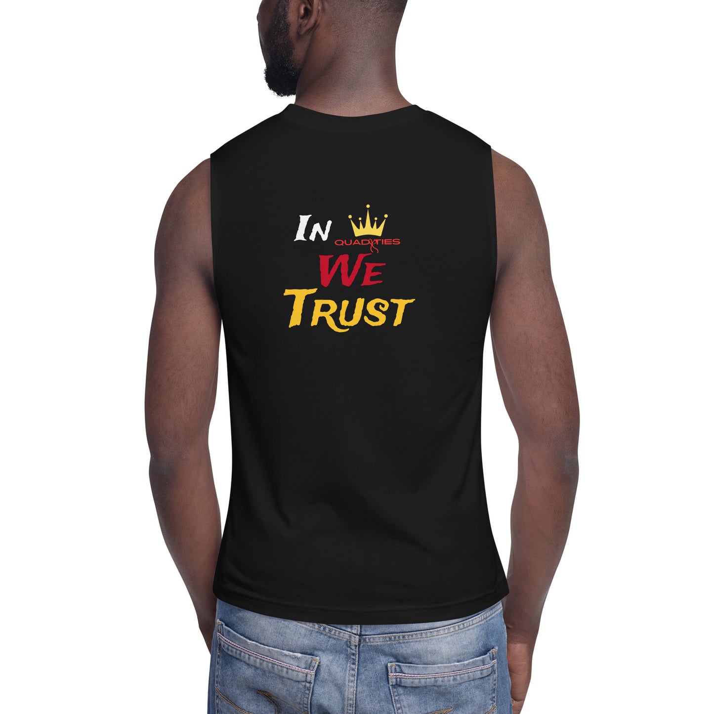 "In QT We Trust" Muscle Shirt